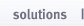 Solutions